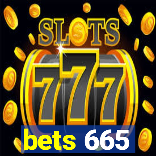 bets 665